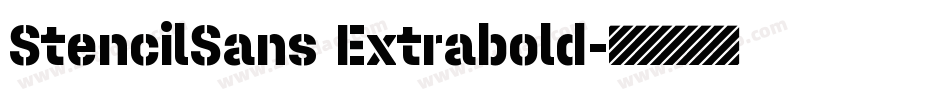 StencilSans Extrabold字体转换